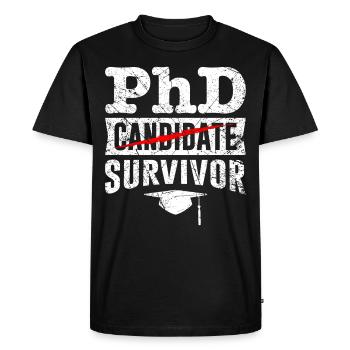 Ph.D Überlebt Ich habe einen Doktor Doktortitel - Männer Premium Bio T-Shirt - Schwarz - Vorne - Nico (187cm)