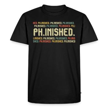 Phinished Finished Doctor Doctorate Doctorate - Men's Premium Organic T-Shirt - black - Front - Nico (187cm)
