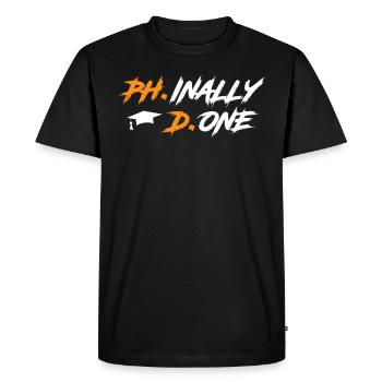 Phinally Done Ph.D Finally Finished Ph.D. - Men's Premium Organic T-Shirt - black - Front - Nico (187cm)