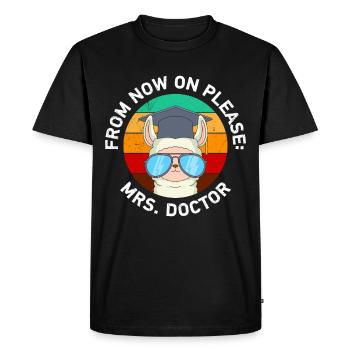 From now on it is called Frau Doktor Doktortitel - Men's Premium Organic T-Shirt - black - Front - Nico (187cm)