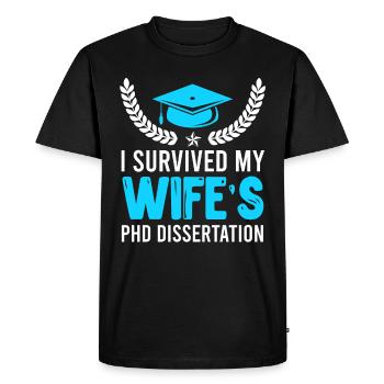 My wife's doctoral thesis survives doctorate - Men's Premium Organic T-Shirt - black - Front - Nico (187cm)