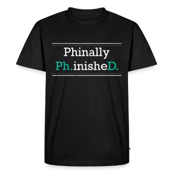 Phinally Phinished finally finished Ph.D PhD - Men's Premium Organic T-Shirt - black - Front - Nico (187cm)