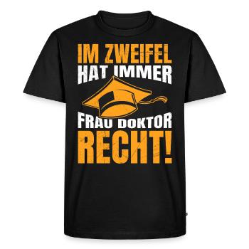 Doctor is always right Ph.D doctoral degree - Men's Premium Organic T-Shirt - black - Front - Nico (187cm)