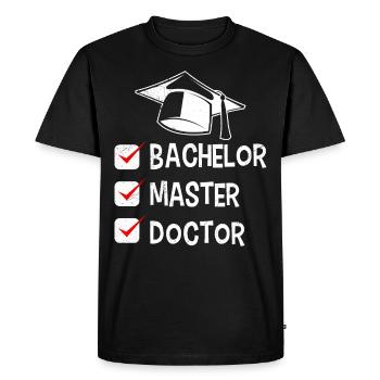 Finally finished I am Doctor Ph.D PhD title - Men's Premium Organic T-Shirt - black - Front - Nico (187cm)