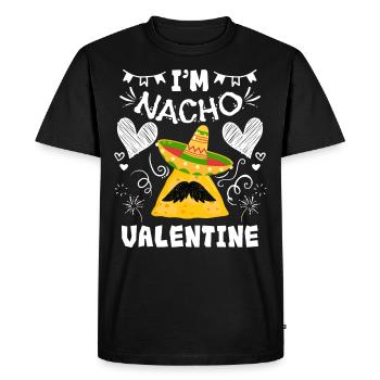 Je suis Nacho Valentine Saint-Valentin V-Day - T-shirt Premium bio Homme - noir - Devant - Nico (187cm)