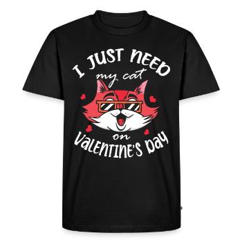 J’ai juste besoin de mon chat pour la Saint-Valentin - T-shirt Premium bio Homme - noir - Devant - Nico (187cm)