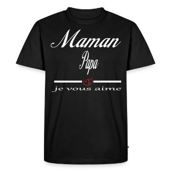 Maman Papa Je Vous Aime - T-shirt Premium bio Homme - noir - Devant - Nico (187cm)