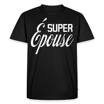Super épouse cadeau - T-shirt Premium bio Homme - noir - Devant - Nico (187cm)