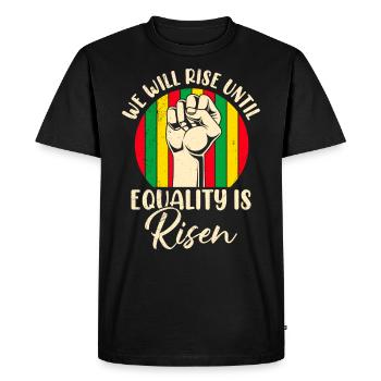 Black History rise until equality is risen Afrika - Men's Premium Organic T-Shirt - black - Front - Nico (187cm)