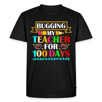 My teacher nerves for 100 days 100th day of school - Men's Premium Organic T-Shirt - black - Front - Nico (187cm)