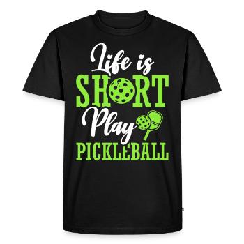 Life is short Pickleball Playing Paddle - Men's Premium Organic T-Shirt - black - Front - Nico (187cm)