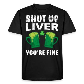 Liver you are ok Beer Ireland St. Patrick's Day - Men's Premium Organic T-Shirt - black - Front - Nico (187cm)