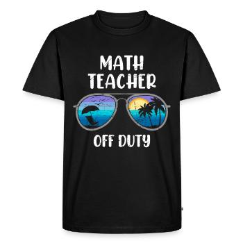 Math teacher Teacher off duty math teacher - Men's Premium Organic T-Shirt - black - Front - Nico (187cm)