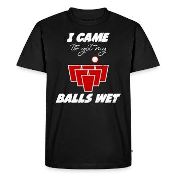 Beer Pong Bälle came to get my balls wet Bier Pong - Men's Premium Organic T-Shirt - black - Front - Nico (187cm)