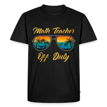 Math teacher Teacher off duty math teacher - Men's Premium Organic T-Shirt - black - Front - Nico (187cm)