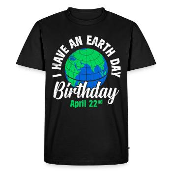 Jour de la Terre disant: J’ai un anniversaire du Jour de la Terre - T-shirt Premium bio Homme - noir - Devant - Nico (187cm)