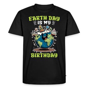 Earth Day is my birthday Protecting the environment - Men's Premium Organic T-Shirt - black - Front - Nico (187cm)