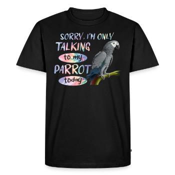 Perroquet gris Ne parle qu’à mon perroquet aujourd’hui - T-shirt Premium bio Homme - noir - Devant - Nico (187cm)