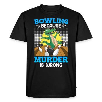 Bowling because Murder is Wrong Bowling Player - Men's Premium Organic T-Shirt - black - Front - Nico (187cm)
