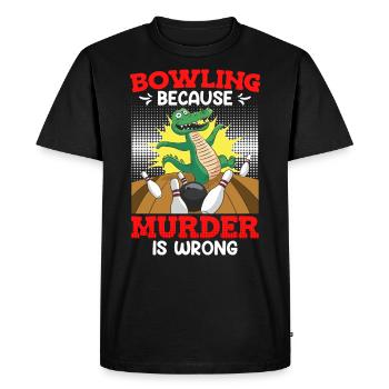 Bowling because Murder is Wrong Bowlingspieler - Men's Premium Organic T-Shirt - black - Front - Nico (187cm)