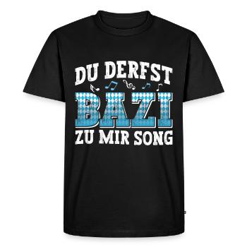 Boarisch Du Derfst Bazi zu mia Song Bayern Shirt - T-shirt Premium bio Homme - noir - Devant - Nico (187cm)