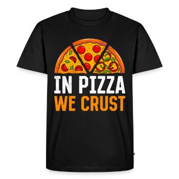 Pizza Fans In Pizza we Crust Pizza Oven Pizza Baking - Men's Premium Organic T-Shirt - black - Front - Nico (187cm)