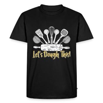 Backfans Let's Dough This! Baking Bakery - Men's Premium Organic T-Shirt - black - Front - Nico (187cm)