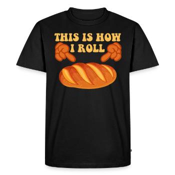 Boulanger à pain C’est ainsi que je roule la cuisson de la pâte à pain - T-shirt Premium bio Homme - noir - Devant - Nico (187cm)