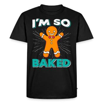 Gingerbread Man I'm So Baked Christmas - Men's Premium Organic T-Shirt - black - Front - Nico (187cm)
