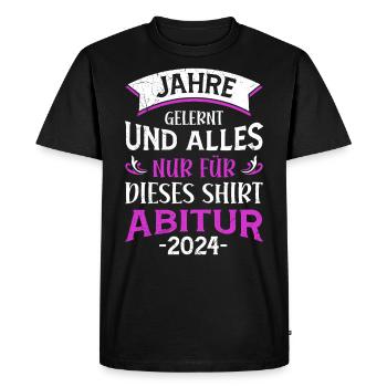 High School Graduate Years Learned Just For This Shirt - Men's Premium Organic T-Shirt - black - Front - Nico (187cm)