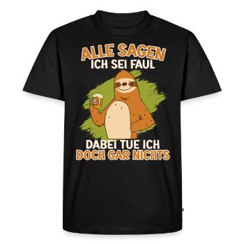 Sloth: Everybody says I'm lazy, don't do anything - Men's Premium Organic T-Shirt - black - Front - Nico (187cm)
