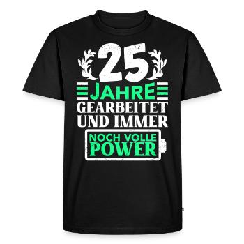 25 ans de travail Toujours à pleine puissance - T-shirt Premium bio Homme - noir - Devant - Nico (187cm)