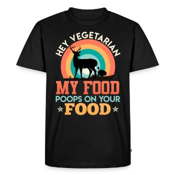 Anti Vegan MY FOOD CACA SUR VOTRE NOURRITURE Fan de viande - T-shirt Premium bio Homme - noir - Devant - Nico (187cm)