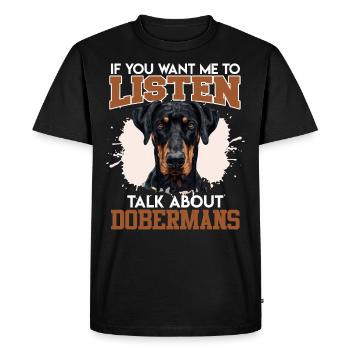 Doberman PARLEZ-MOI DES DOBERMANS Drôle - T-shirt Premium bio Homme - noir - Devant - Nico (187cm)
