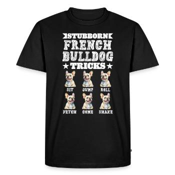 Funny Frenchie STUBBORN FRENCH BULLDOG TRICKS - Men's Premium Organic T-Shirt - black - Front - Nico (187cm)