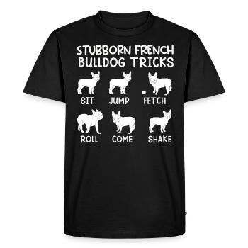 French Bulldog Owner Stubborn Frenchie - Men's Premium Organic T-Shirt - black - Front - Nico (187cm)