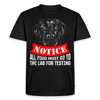 Labrador Lover NOTICE All Food to Lab - Men's Premium Organic T-Shirt - black - Front - Nico (187cm)