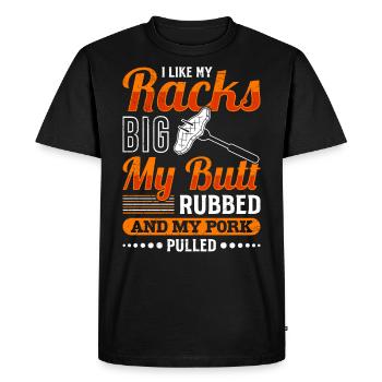 Grillmeister Like my Racks Big Butt Rubbed Pork - Men's Premium Organic T-Shirt - black - Front - Nico (187cm)