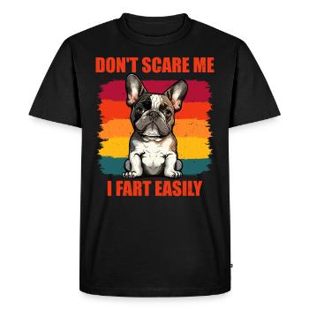 Funny Frenchie Don’t Scare Me I Fet Easily - T-shirt Premium bio Homme - noir - Devant - Nico (187cm)