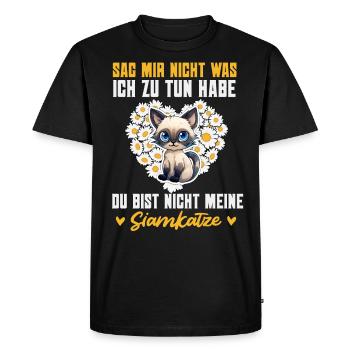 Siamese Cat DON'T TELL ME WHAT I HAVE TO DO Funny - Men's Premium Organic T-Shirt - black - Front - Nico (187cm)