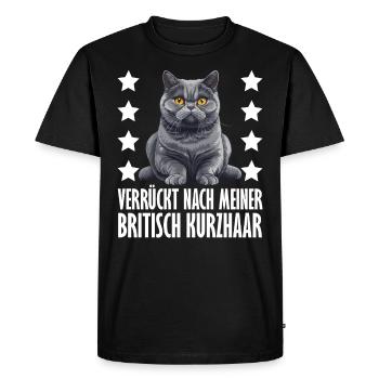 British Shorthair CRAZY ABOUT MY BRITISH - Men's Premium Organic T-Shirt - black - Front - Nico (187cm)
