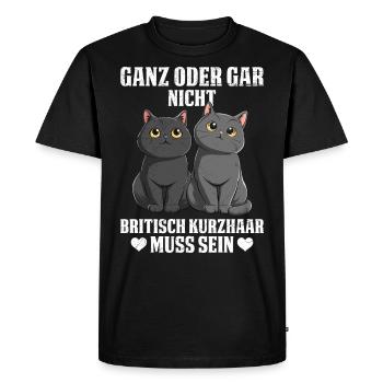 British Shorthair TOUT OU RIEN - T-shirt Premium bio Homme - noir - Devant - Nico (187cm)