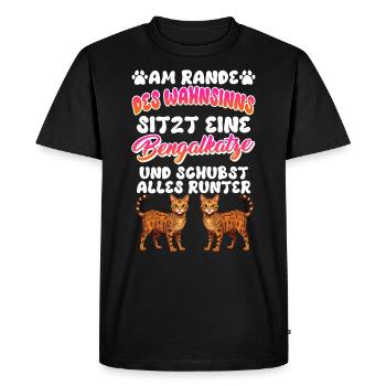 Chats du Bengale AU BORD DE LA FOLIE SE TROUVE LE BENGALE - T-shirt Premium bio Homme - noir - Devant - Nico (187cm)