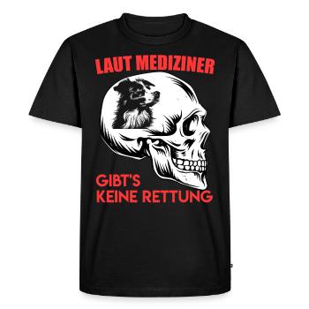 Aussie SELON LES MÉDECINS, IL N’Y A PAS DE SALUT - T-shirt Premium bio Homme - noir - Devant - Nico (187cm)