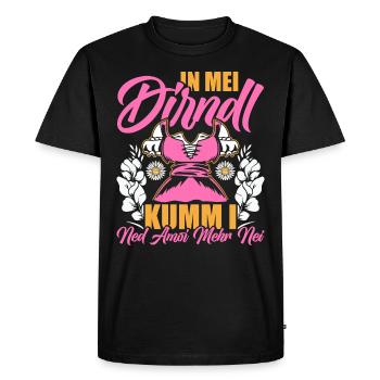 Münchner Volksfest IN MEI DIRNDL KUMM I NED NEI - Men's Premium Organic T-Shirt - black - Front - Nico (187cm)