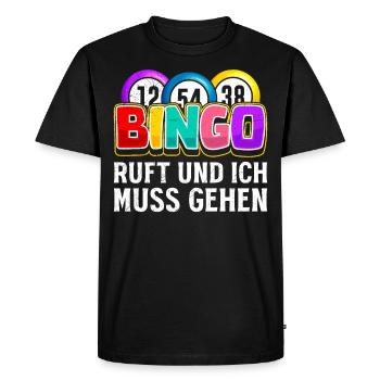 BINGO CALLS AND I HAVE TO GO Bingo Lovers - Men's Premium Organic T-Shirt - black - Front - Nico (187cm)