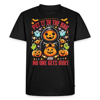 Halloween Party PUT IT IN THE BAG NO ONE GETS HURT - Men's Premium Organic T-Shirt - black - Front - Nico (187cm)