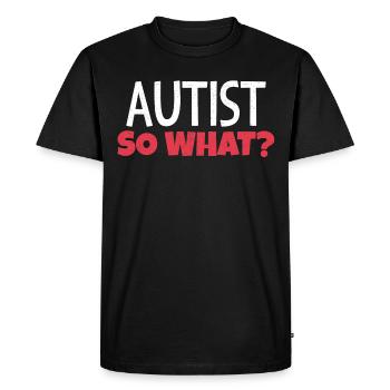Autiste, et alors? - T-shirt Premium bio Homme - noir - Devant - Nico (187cm)