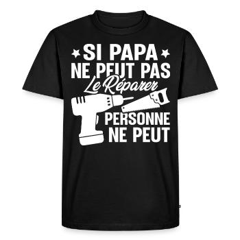 Si papa ne peut pas le réparer personne ne peut - T-shirt Premium bio Homme - noir - Devant - Nico (187cm)