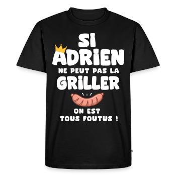 Adrien roi barbecue cadeau adrien fêtes - T-shirt Premium bio Homme - noir - Devant - Nico (187cm)